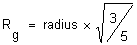 Rg= radius x squareroot(3/5)
